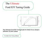 Ford EFI Tuning Guide for Delta Force (Sniper) Software by Don LaSota